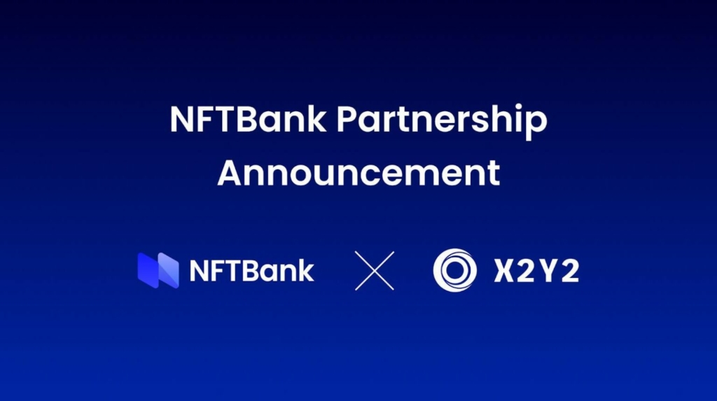 NFTBank Powers NFT Pricing for X2Y2 Loans