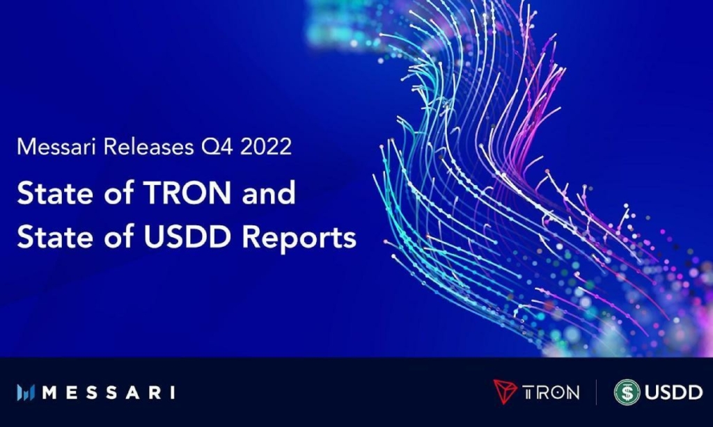 Messari Releases Q4 2022 State of TRON and State of USDD Reports