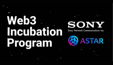 Sony Network Communications and Astar Network’s Joint Web3 Incubation Program Receives Over 150 Registrations